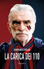 La carica dei 110