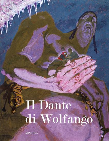 Il Dante di Wolfango. Ediz. a colori - Wolfango - copertina