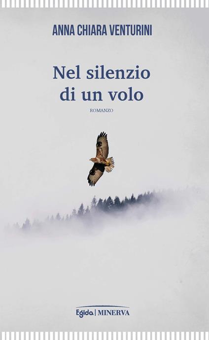 Nel silenzio di un volo - Anna Chiara Venturini - copertina