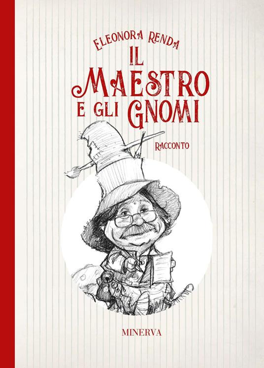 Il maestro e gli gnomi - Eleonora Renda - copertina