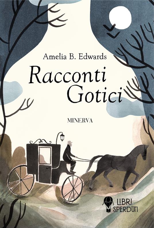 Racconti gotici - Amelia B. Edwards - copertina
