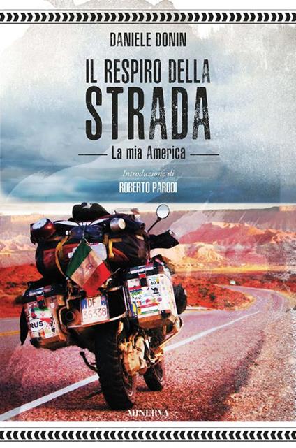 Il respiro della strada. La mia America - Daniele Donin - ebook