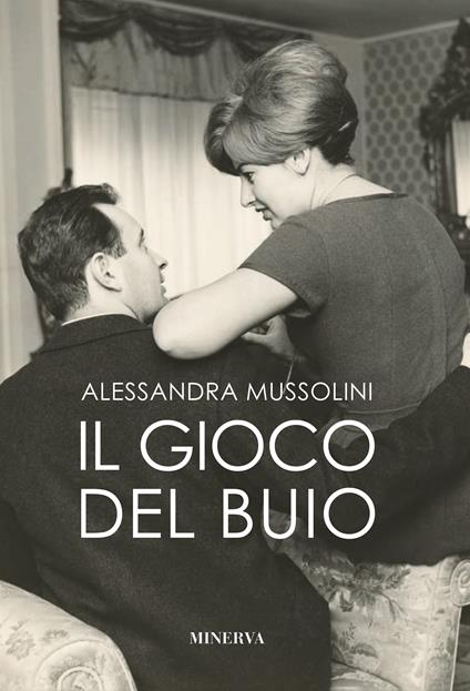 Il gioco del buio - Alessandra Mussolini - copertina