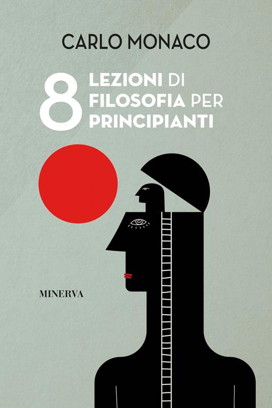 8 lezioni di filosofia per principianti - Carlo Monaco - copertina