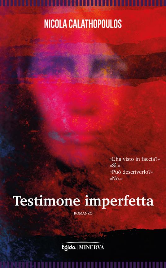 Testimone imperfetta - Nicola Calathopoulos - copertina