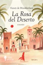 La rosa del deserto