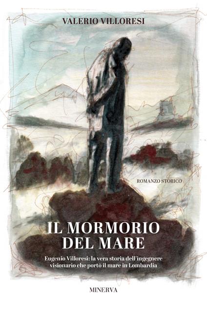 Il mormorio del mare - Valerio Villoresi - copertina