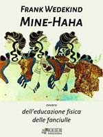 Mine-Haha ovvero Dell'educazione fisica delle fanciulle