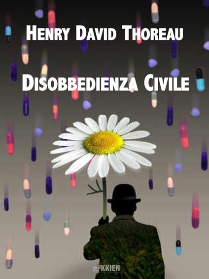 Disobbedienza civile - Henry David Thoreau - ebook