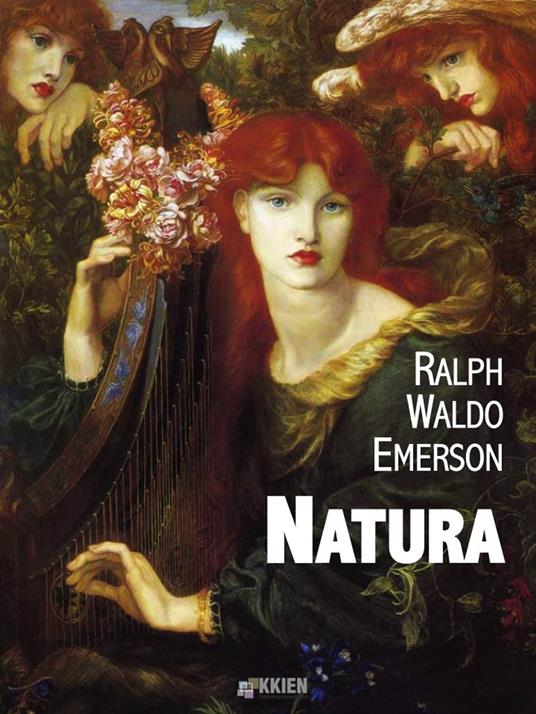 Natura - Ralph Waldo Emerson,Mauro Cossa - ebook