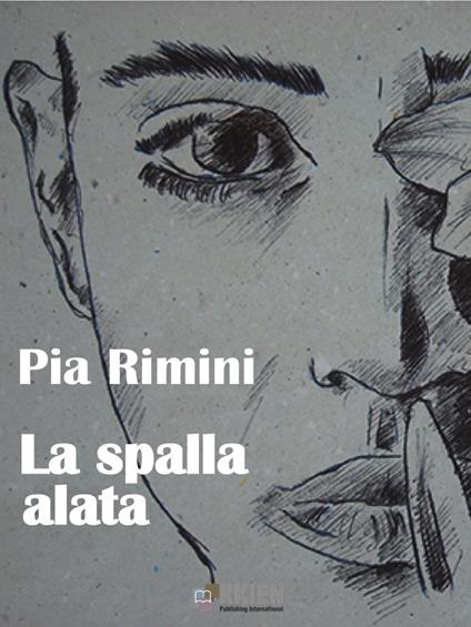 La spalla alata - Pia Rimini - ebook