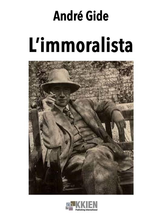 L' immoralista - André Gide - ebook