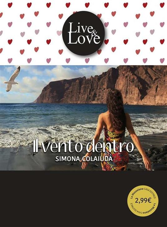 Il vento dentro - Simona Colaiuda,Elena Ungini,Gaia Cicaloni - ebook