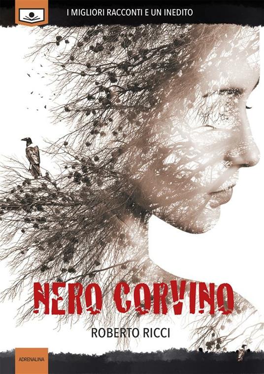 Nero corvino - Roberto Ricci,Silvia Laporta - ebook