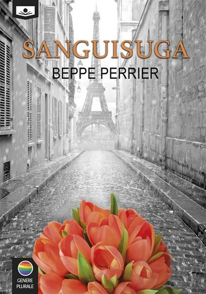 Sanguisuga - Beppe Perrier,Maria Grazia Beltrami,Gaia Cicaloni - ebook