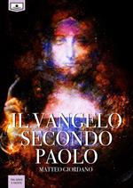 Il Vangelo secondo Paolo