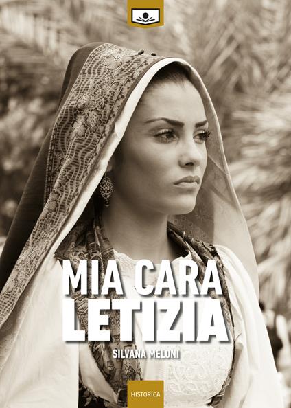 Mia cara Letizia - Silvana Meloni - copertina