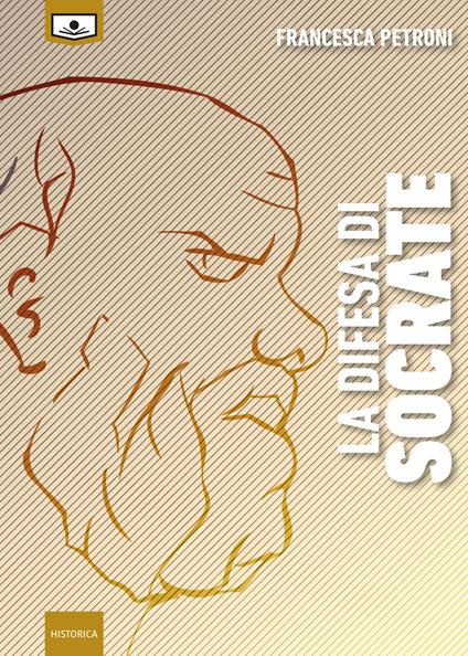 La difesa di Socrate - Francesca Petroni - copertina