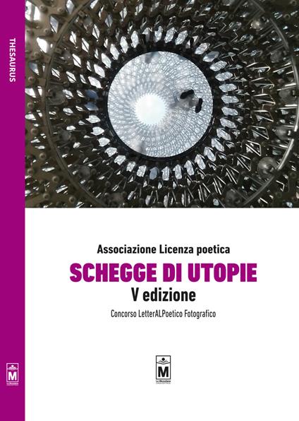 Schegge di utopie. Concorso LetterALPoetico fotografico - copertina
