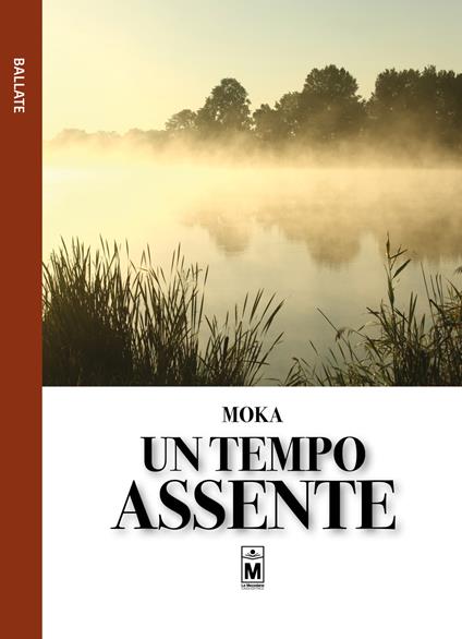 Un tempo assente - Moka - copertina