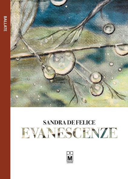 Evanescenze. Ediz. integrale - Sandra De Felice,Giuseppe Di Benedetto - ebook