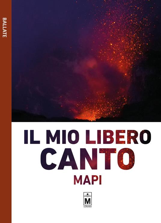 Il mio libero canto - Mapi,Giuseppe Di Benedetto - ebook