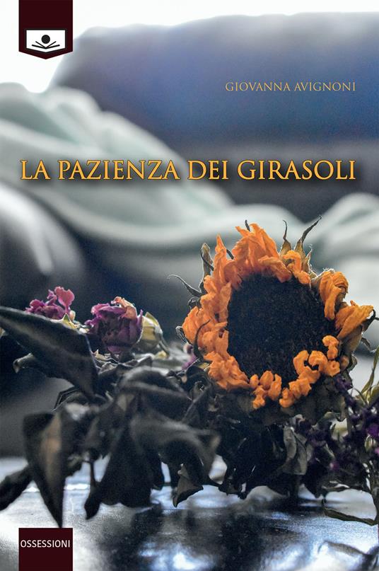 La pazienza dei girasoli - Giovanna Avignoni - copertina