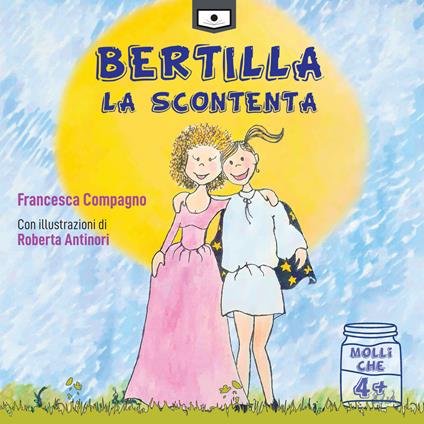 Bertilla La Scontenta - Francesca Compagno - copertina
