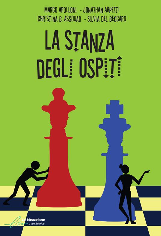 La stanza degli ospiti - Marco Apolloni,Jonathan Arpetti,Christina B. Assouad - copertina