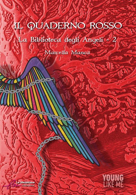 Il quaderno rosso. La biblioteca degli angeli. Vol. 2 - Marcella Manca - copertina