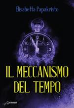 Il meccanismo del tempo