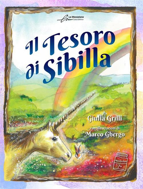 Il tesoro di Sibilla. Ediz. illustrata - Giulia Grilli - copertina