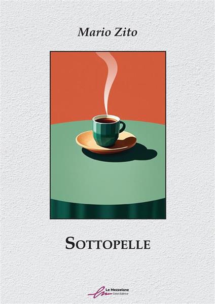 Sottopelle - Mario Zito - copertina