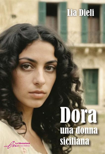 Dora. Una donna siciliana - Lia Dieli - copertina