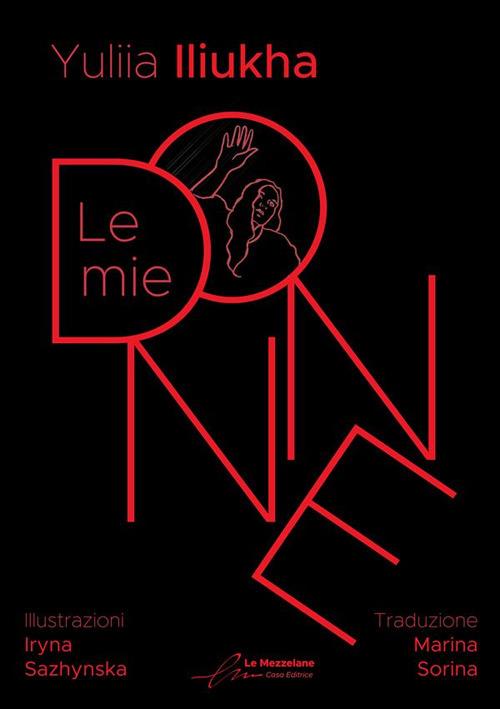 Le mie donne - Yuliia Iliukha - copertina