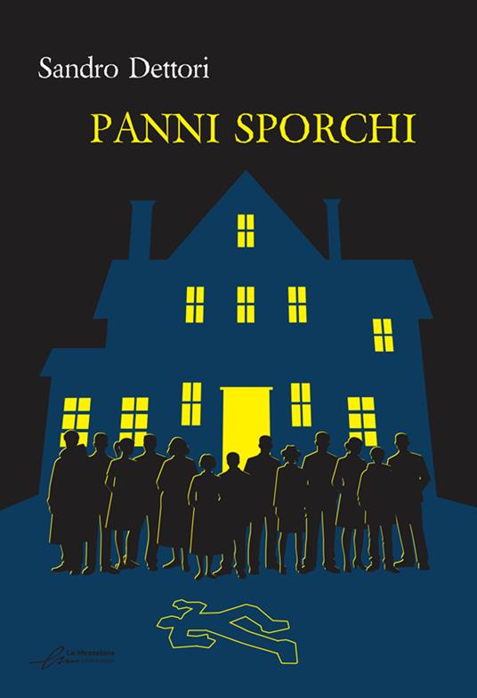 Panni sporchi. Ediz. integrale - Sandro Dettori - copertina