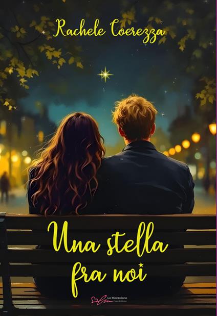 Una stella tra noi - Rachele Coerezza - ebook