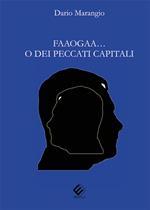 Faaogaa... o dei peccati capitali