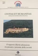 Il rapporto libertà-alienazione tra passato e presente della società. Civitas et humanitas. Annali di cultura etico-politica (2017)