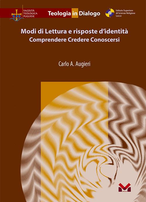 Modi di Lettura e risposte d'identità. Comprendere, credere, conoscersi - copertina