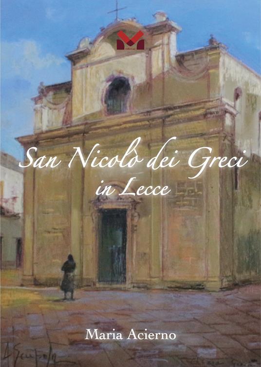 San Nicolò dei Greci in Lecce - Maria Acierno - copertina