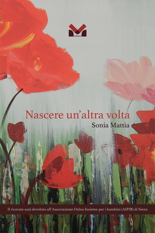 Nascere un'altra volta - Sonia Mattia - copertina