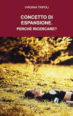 Concetto di espansione. Perché ricercare?