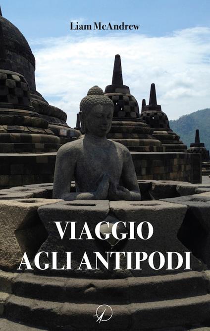 Viaggio agli antipodi - Liam McAndrew - copertina