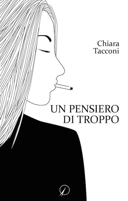 Un pensiero di troppo - Chiara Tacconi - copertina