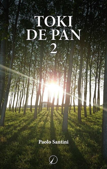 Toki de pan. Vol. 2 - Paolo Santini - copertina