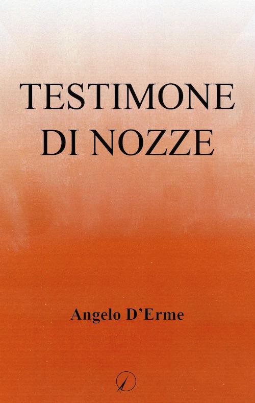 Testimone di nozze - Angelo D'Erme - copertina