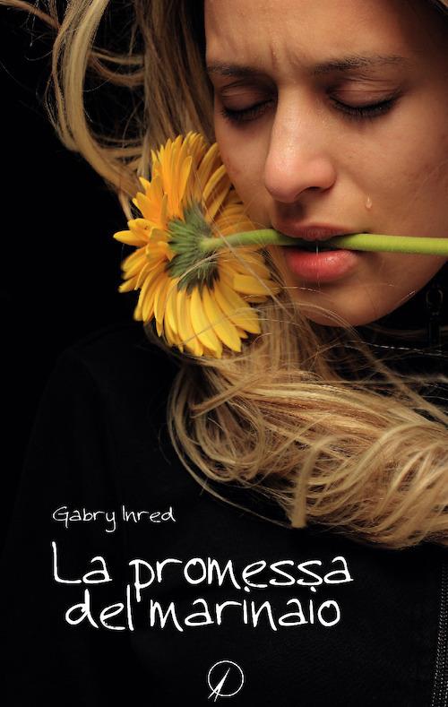 La promessa del marinaio - Gabry Inred - copertina