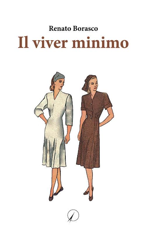 Il viver minimo - Renato Borasco - copertina
