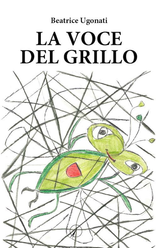 La voce del grillo - Beatrice Ugonati - copertina